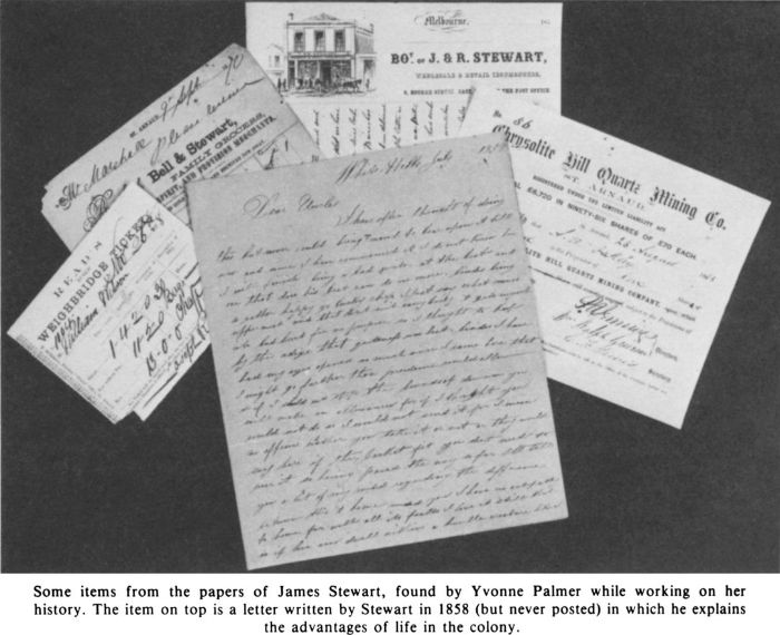 Some items from the papers of James Stewart, found by Yvonne Palmer while working on her history. The item on top is a letter written by Stewart in 1858 (but never posted) in which he explains the advantages of life in the colony. [photograph]