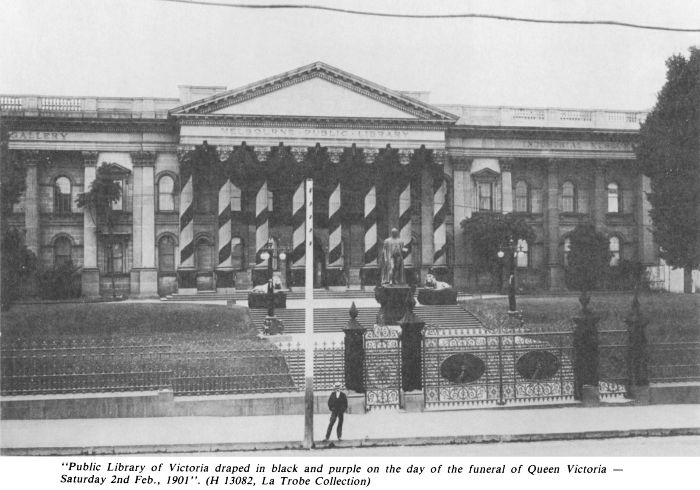 “Public Library of Victoria draped in black and purple on the day of the funeral of Queen Victoria – Saturday 2nd Feb., 1901”. (H13082, La Trobe Collection) [photograph]