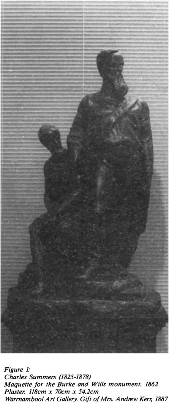 Figure 1: Charles Summers (1825-1878) Maquette for the Burke and Wills monument. 1862. Plaster. 118cm x 70cm x 54.2cm. Warrnambool Art Gallery. Gift of Mrs. Andrew Kerr, 1887 [sculpture]