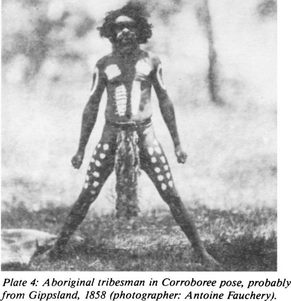Plate 4: Aboriginal tribesman in Corroboree pose, probably from Gippsland, 1858 (photographer: Antoine Fauchery). [photograph]