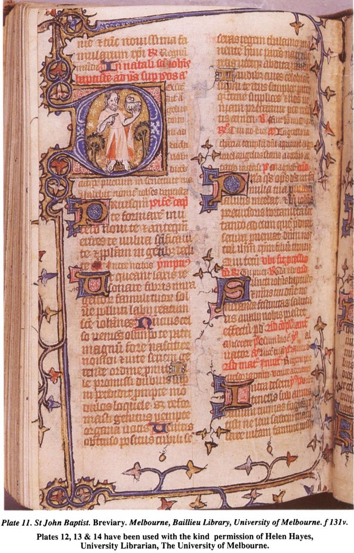 Plate 11. St John Baptist. Breviary. Melbourne, Baillieu Library, University of Melbourne. f131v. [illuminated page]