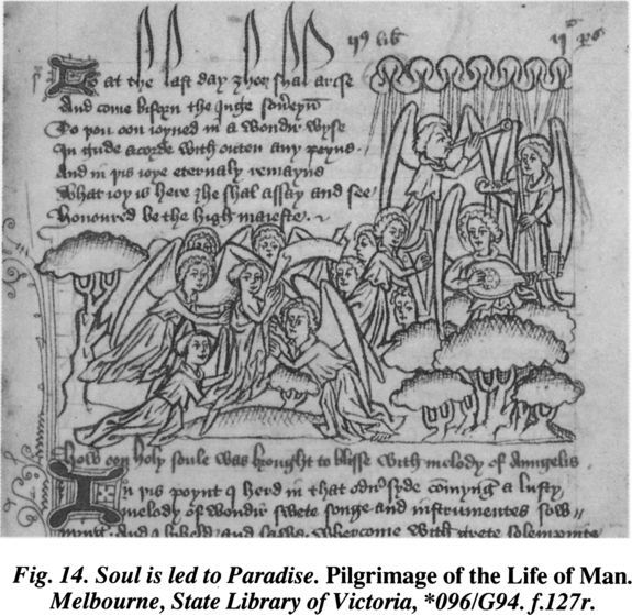 Fig. 14. Soul is led to Paradise. Pilgrimage of the Life of Man. Melbourne, State Library of Victoria, *096/G94.f127r. [illuminated page]