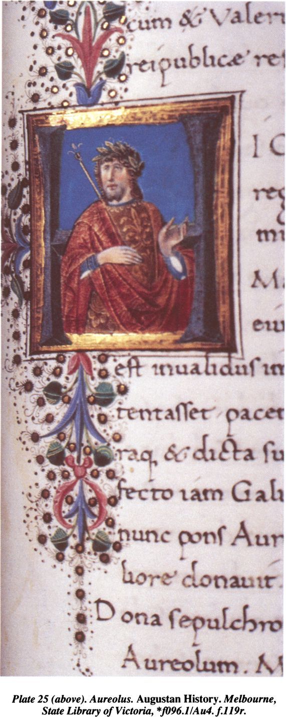 Plate 25 (above). Aureolus. Augustan History. Melbourne, State Library of Victoria, *f096.1/Au4.f.119r. [illuminated page, detail]