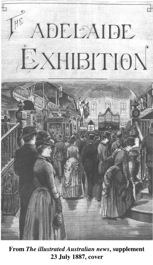 From The illustrated Australian news, supplement 23 July 1887, cover. ‘The Adelaide Exhibition’  [cover]