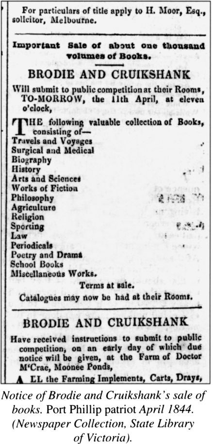 Notice of Brodie and Cruickshank's sale of books. Port Phillip patriot April 1844. (Newspaper Collection, State Library of Victoria). [newspaper page detail]