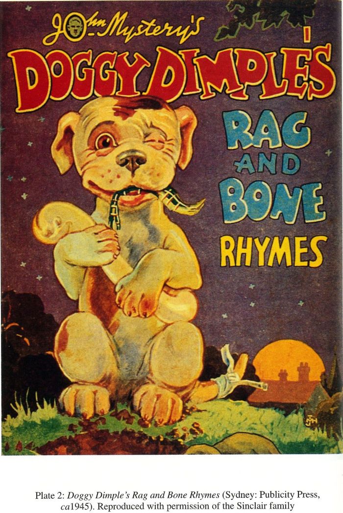 Plate 2: Doggy Dimple’s Rag and Bone Rhymes (Sydney: Publicity Press, ca 1945). Reproduced with permission of the Sinclair family. [cover]