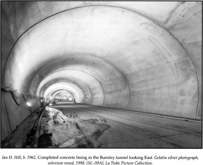 Ian H. Hill, b. 1962, (top) Completed concrete lining in the Burnley tunnel looking East. Gelatin silver photograph, selenium toned, 1998. [SL–39A], La Trobe Picture Collection. [photograph]