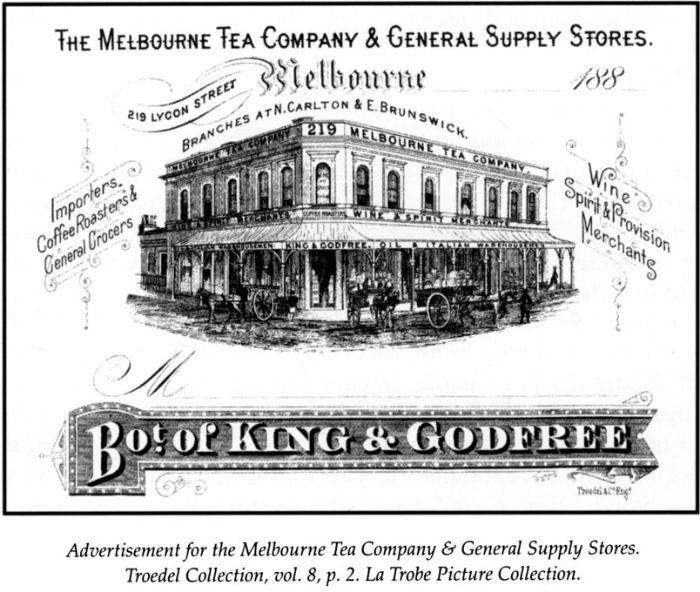Advertisement for the Melbourne Tea Company & General Supply Stores. Troedel Collection, vol 8, p.2. La Trobe Picture Collection [Advertisement]