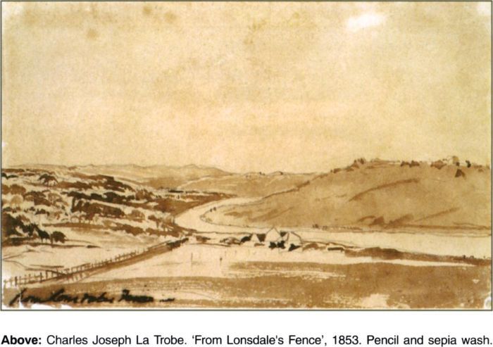 Top: Above: Charles Joseph La Trobe. 'From Lonsdale's Fence', 1853. Pencil and sepia wash. [pencil and wash]