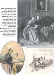 Top: Right: Johan Friedrich Dietler (1787-1854). Sophie de Montimollin with her mother, 1834. Watercolour. Courtesy of Archives de l'Etat, Neuchâtel. [watercolour]