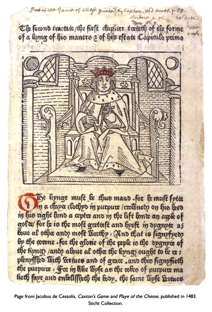 Page from Jacobus de Cessolis, Caxton's Game and Playe of the Chesse, published in 1483. Sticht Collection. [book page]