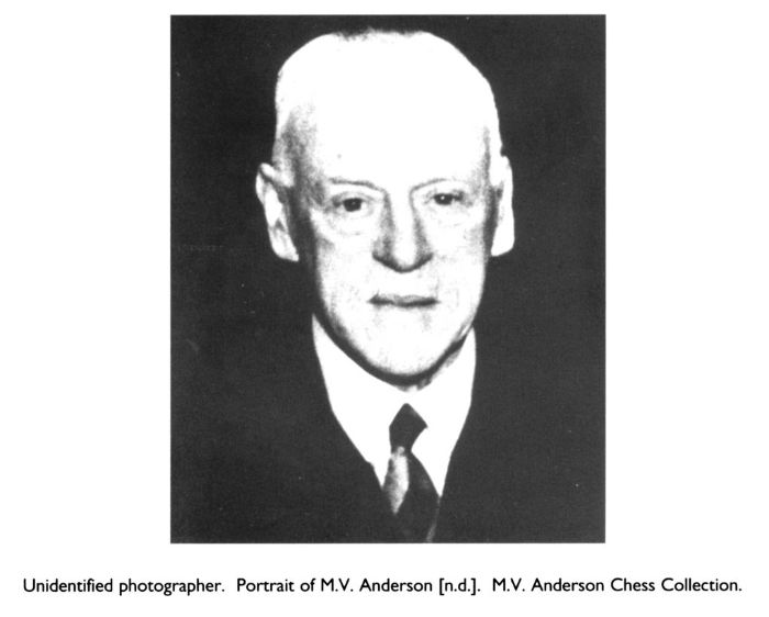 Unidentified photographer. Portrait of M.V. Anderson [n.d.]. M.V. Anderson Chess Collection. [photograph]