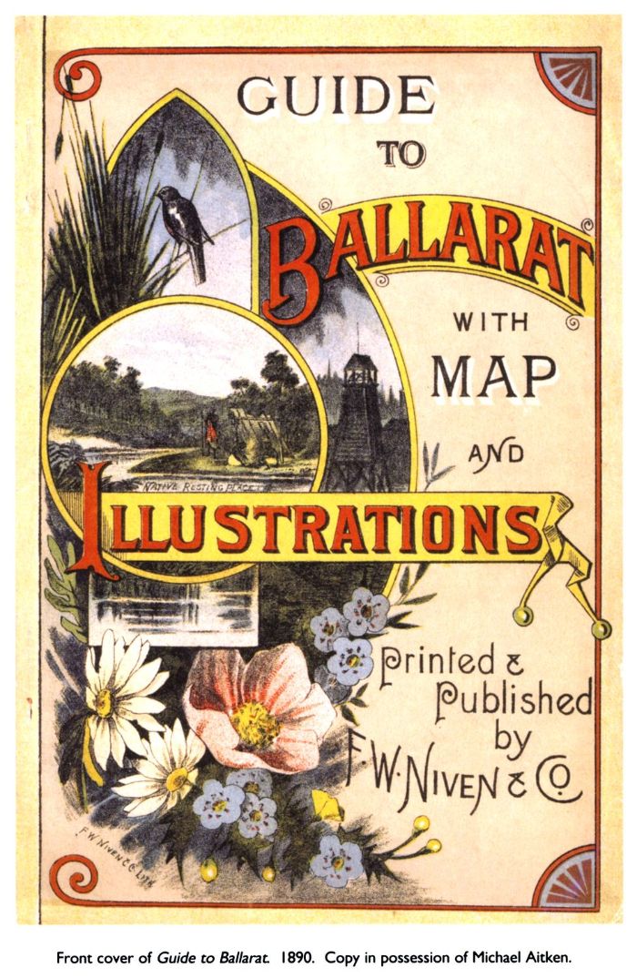 Front cover of Guide to Ballarat. 1890. Copy in possession of Michael Aitken. [guidebook front cover]