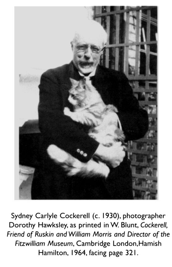 Sydney Carlyle Cockerell (c. 1930), photographer Dorothy Hawksley, as printed in W. Blunt, Cockerell, Friend of Ruskin and William Morris and Director of the Fitzwilliam Museum, Cambridge London, Hamish Hamilton, 1964, facing page 321.