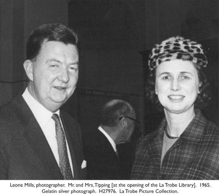 Leone Mills, photographer. Mr. and Mrs.Tipping [at the opening of the La Trobe Library]. 1965. Gelatin silver photograph. H27976. La Trobe Picture Collection. [photograph]