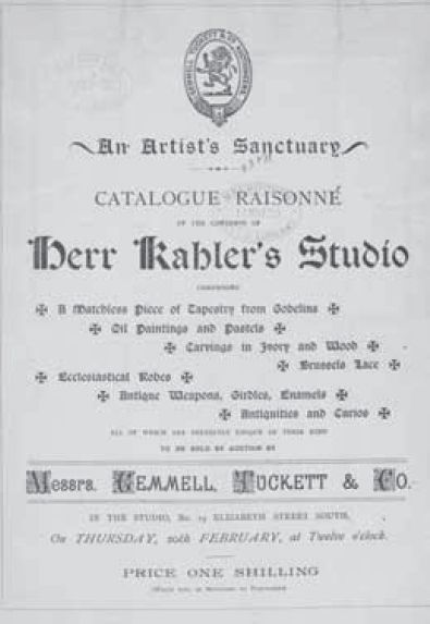 Title-page of An artist’s sanctuary: catalogue raisonne of the contents of Herr Kahler’s studio . . . to be sold by auction by Messrs. Gemmell, Tuckett, and Co. . . . on Thursday, 20th February, 1890, Melbourne: McCarron, Bird & Co., 1890. Rare Books Collection. [catalogue raisonne title page]