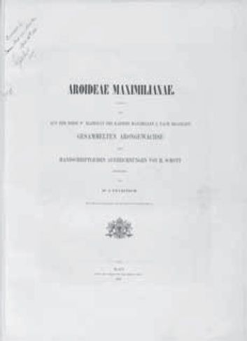 Title-page of the State Library of Victoria’s copy of Aroideae Maximilianae with inscription in top left corner noting that the book had been presented to the Library by Baron von Mueller on 19 April, 1880. [title page]