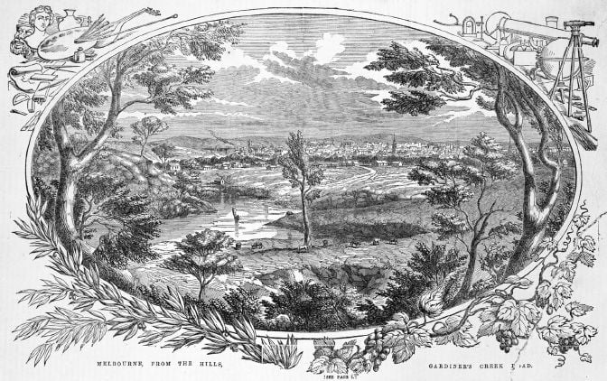 Melbourne, from the Hills, Gardiner’s Creek Road.Wood engraving, Illustrated Melbourne Post, 5 July 1862. [Wood engraving]